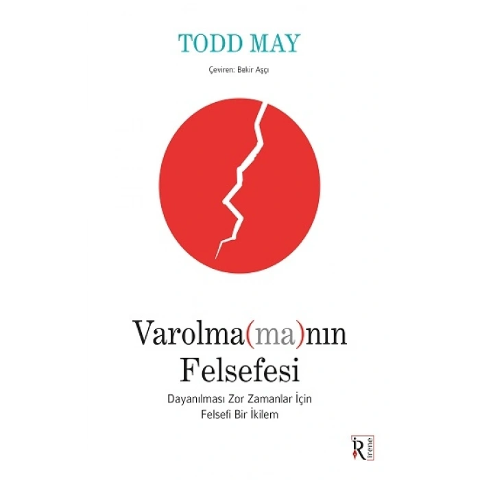 Varolma(ma)nın Felsefesi