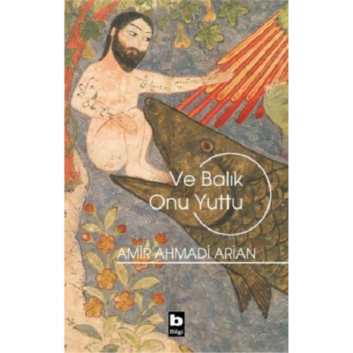 Ve Balık Onu Yuttu