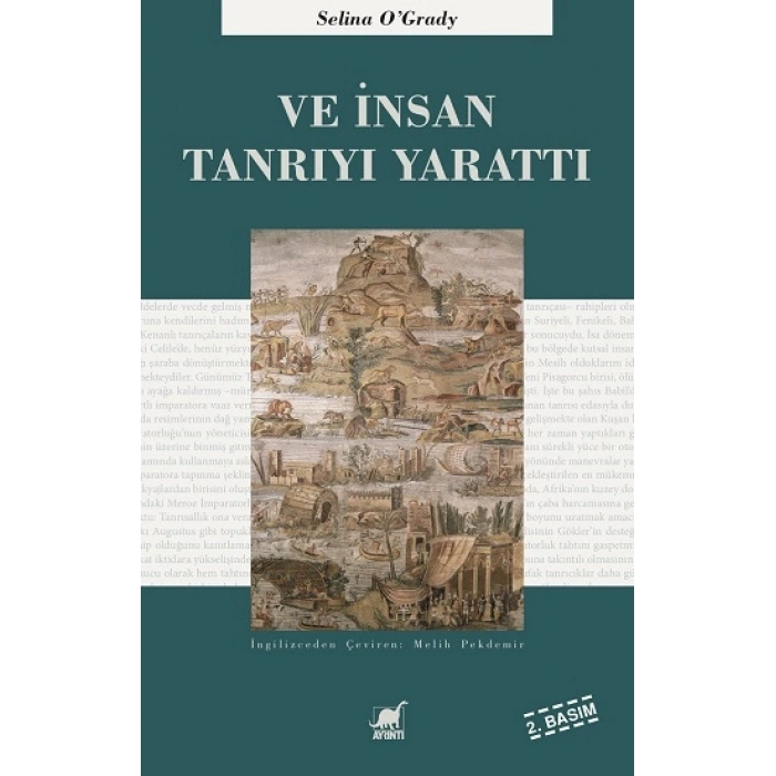 Ve İnsan Tanrıyı Yarattı