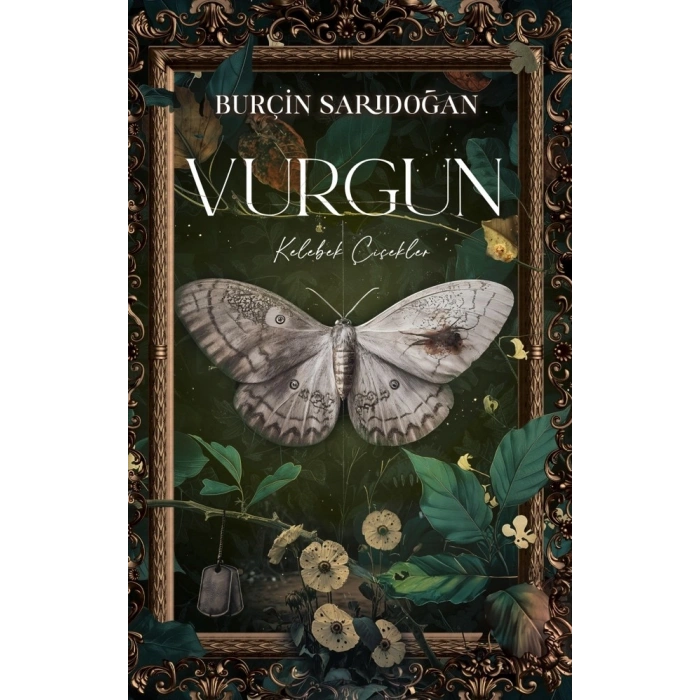 Vurgun – 1 Kelebek Çiçekler (Ciltli)