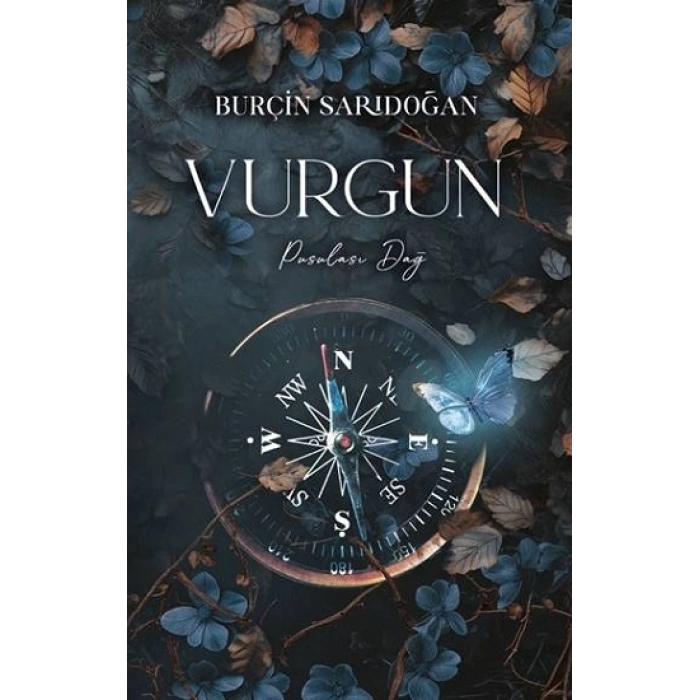 Vurgun – 2 Pusulası Dağ (Ciltli)