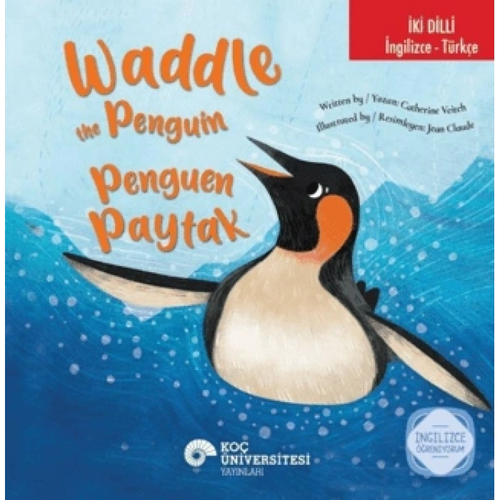 Waddle the Penguin / Penguen Paytak (İki Dilli)