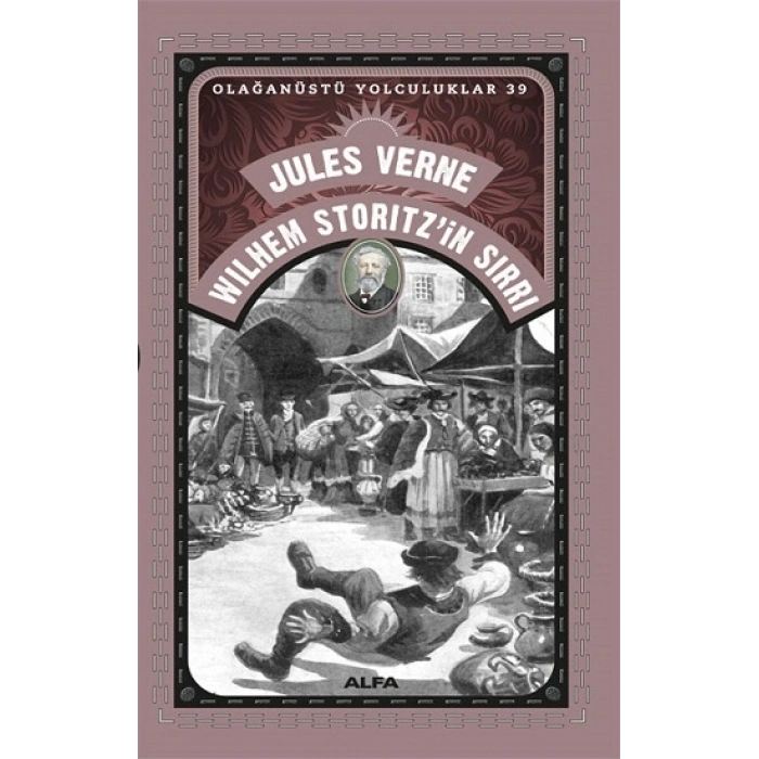 Wilhem Storitzin Sırrı - Olağanüstü Yolculuklar 39