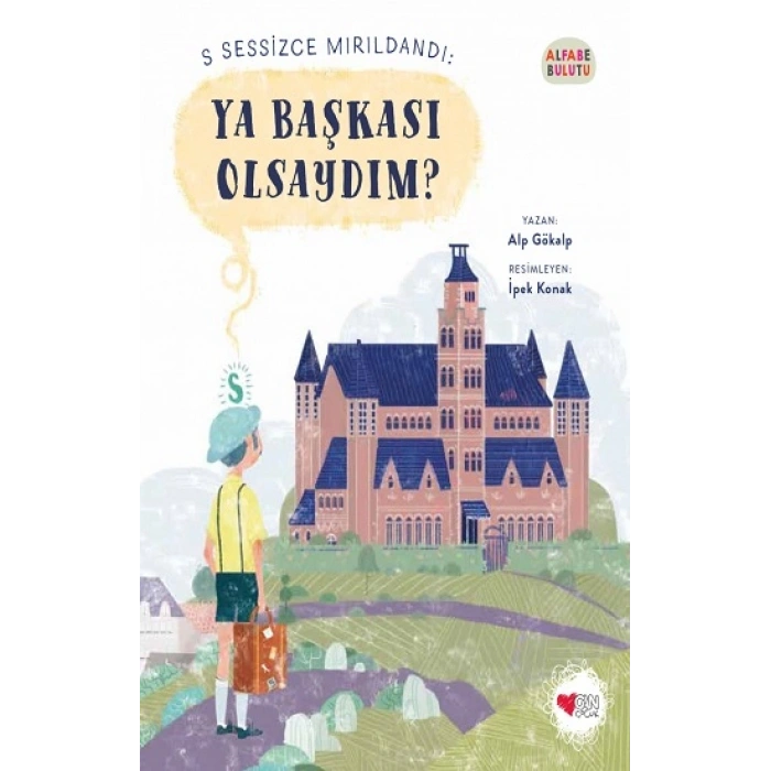 Ya Başkası Olsaydım? - Alfabe Bulutu 1