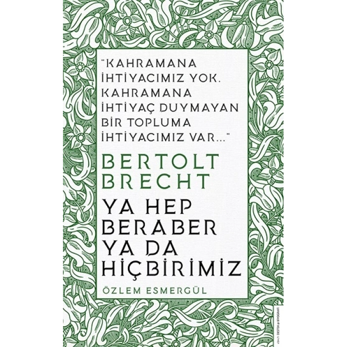 Ya Hep Beraber Ya Hiçbirimiz