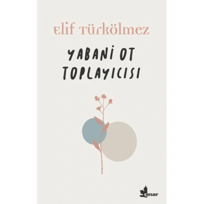 Yabani Ot Toplayıcısı