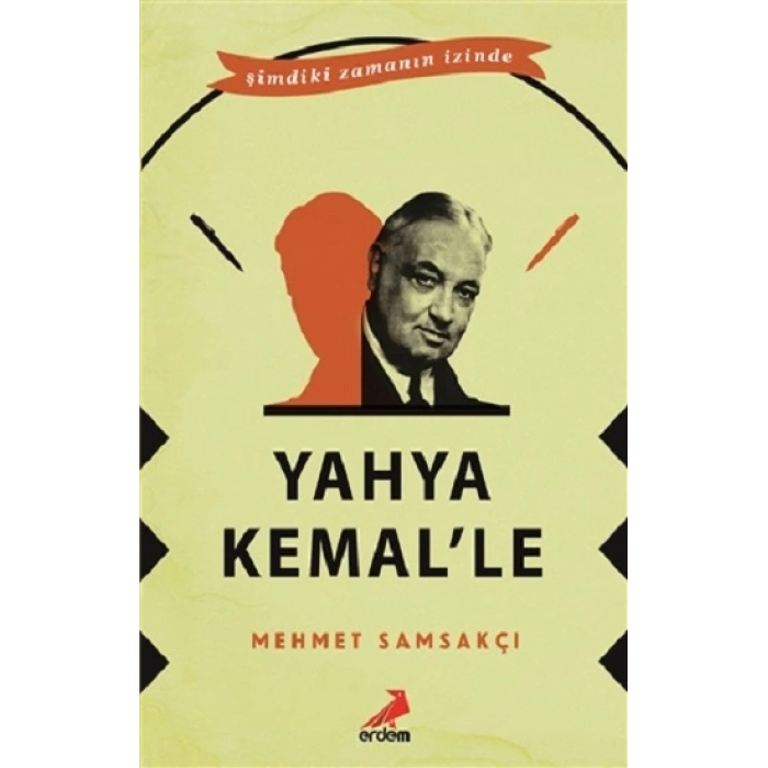 Yahya Kemal’le