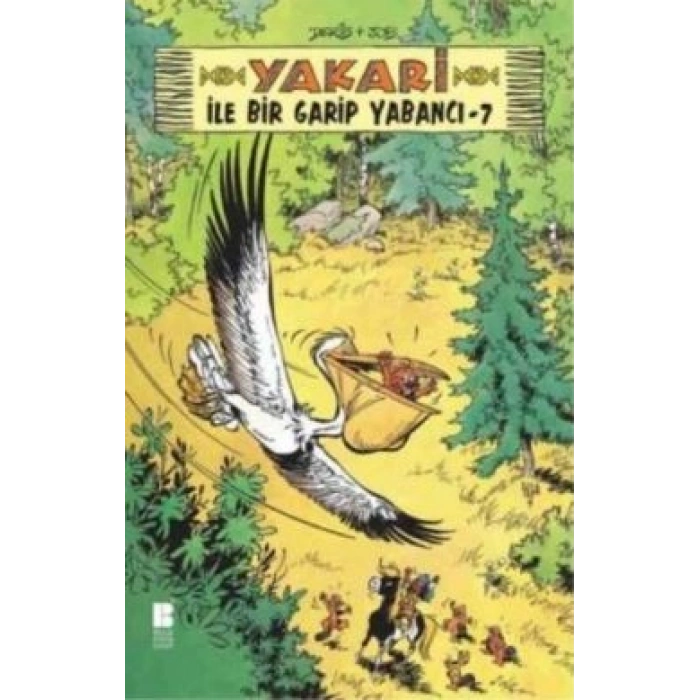 Yakari ile Bir Garip Yabancı 7