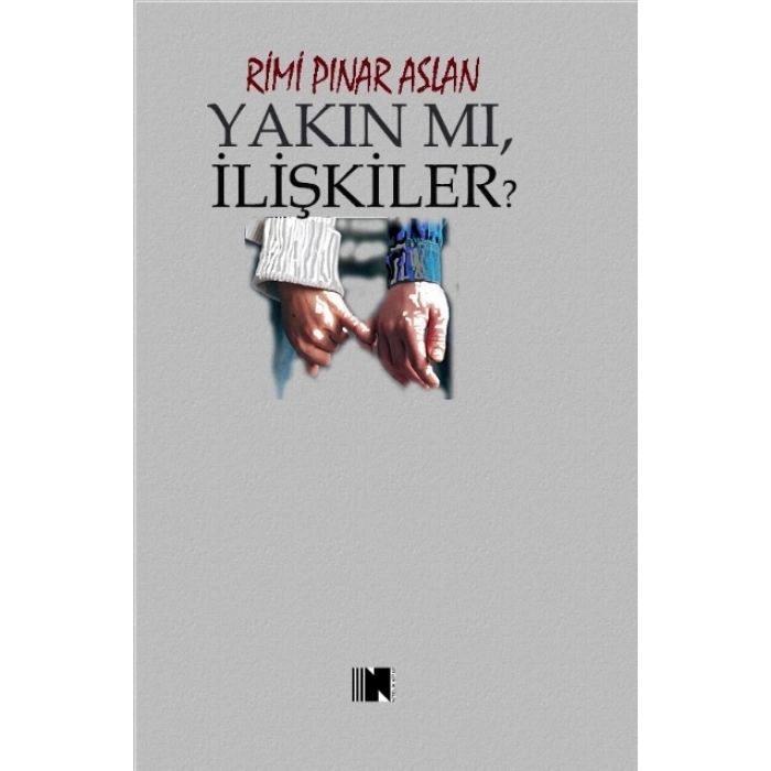 Yakın Mı, İlişkiler?