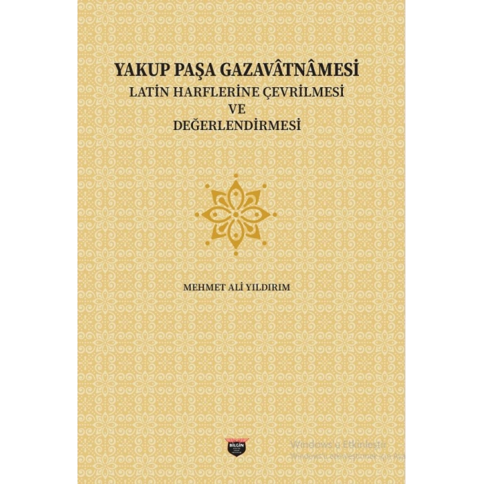 Yakup Paşa Gazavatnamesi
