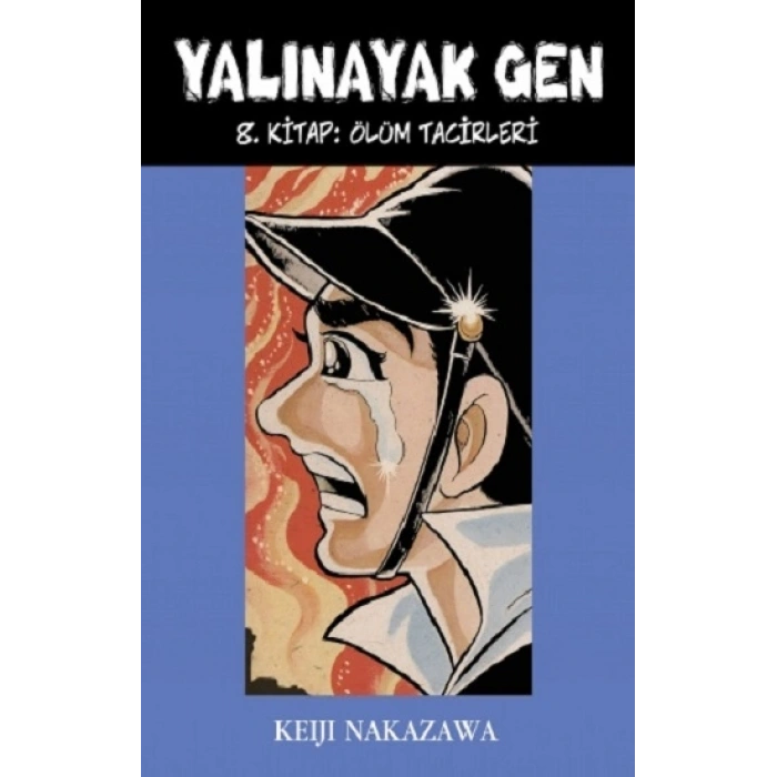 Yalınayak Gen 8. Kitap - Ölüm Tacirleri
