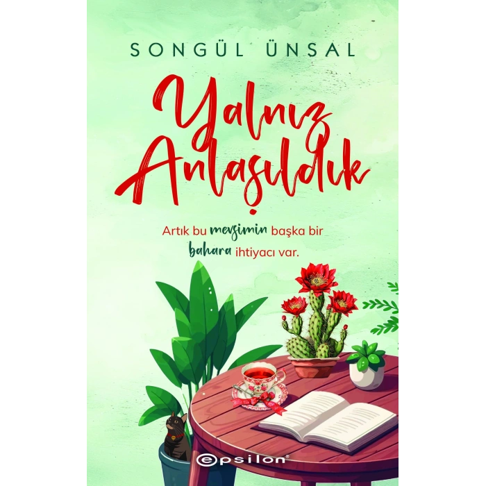 Yalnız Anlaşıldık
