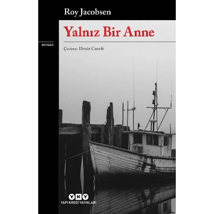 Yalnız Bir Anne