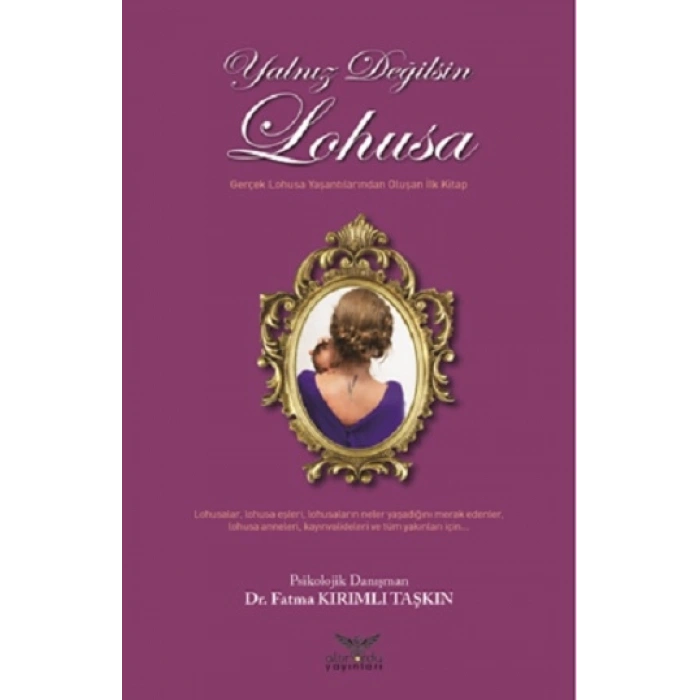 Yalnız Değilsin Lohusa