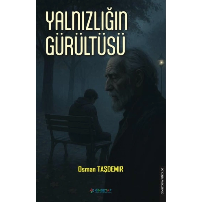 Yalnızlığın Gürültüsü