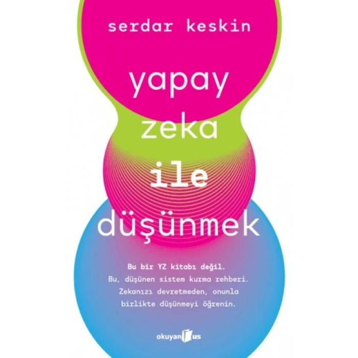Yapay Zeka ile Düşünmek