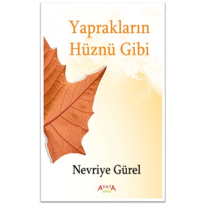Yaprakların Hüznü Gibi