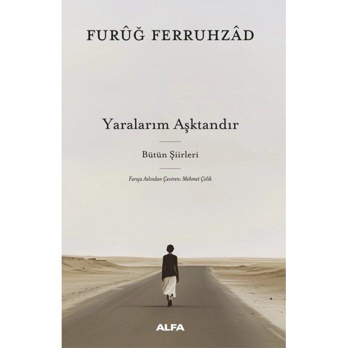Yaralarım Aşktandır (Ciltli)