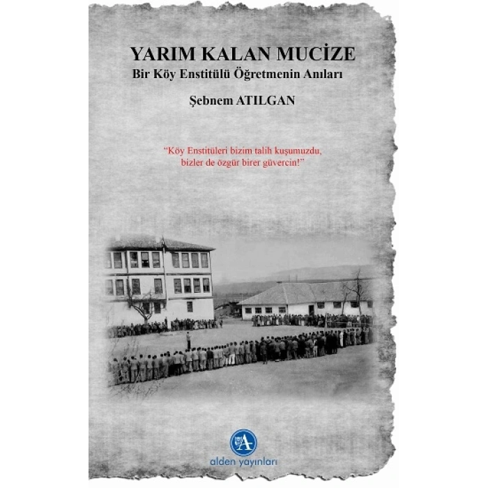 Yarım Kalan Mucize