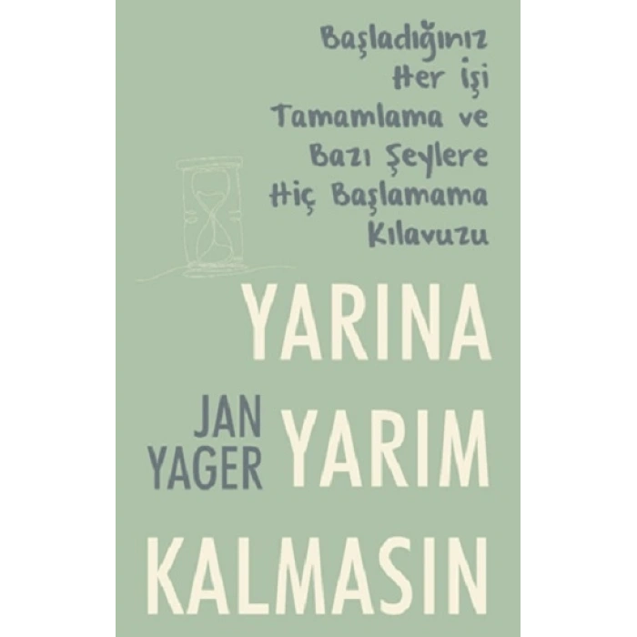 Yarına Yarım Kalmasın