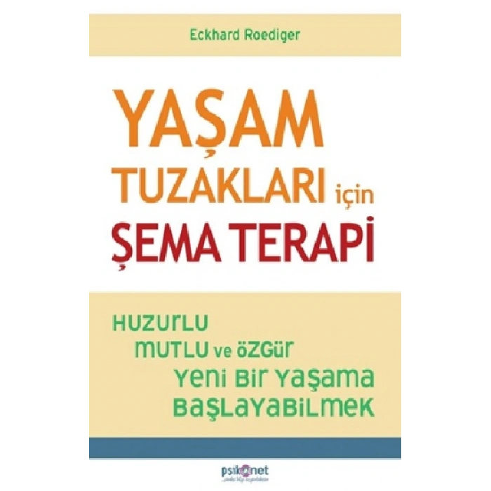 Yaşam Tuzakları İçin Şema Terapi