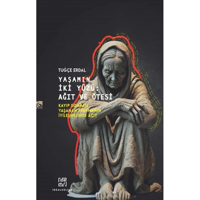 Yaşamın İki Yüzü: Ağıt Ve Ötesi