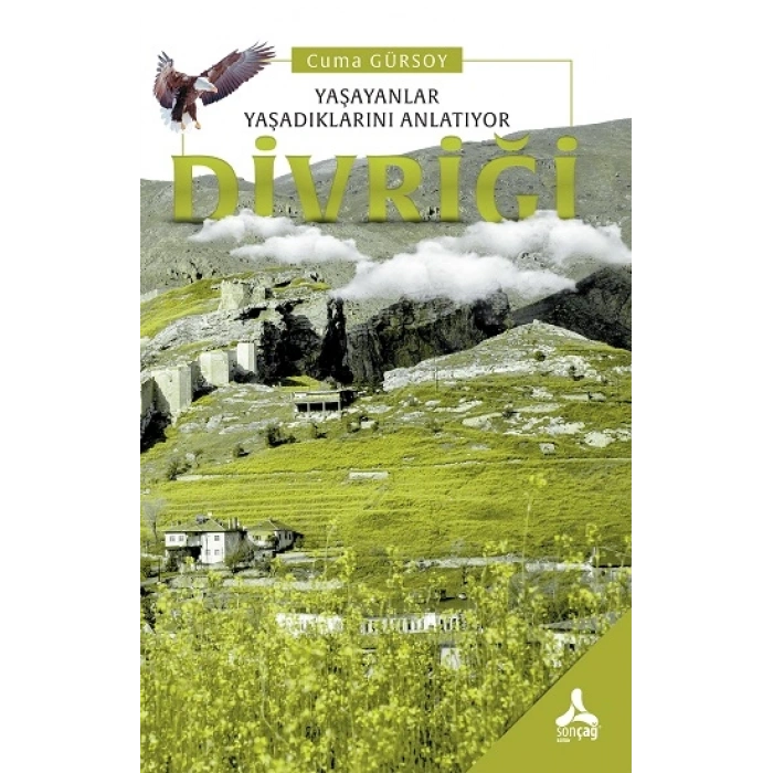 Yaşayanlar Yaşadıklarını Anlatıyor Divriği