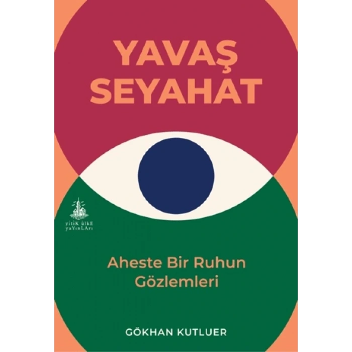 Yavaş Seyahat