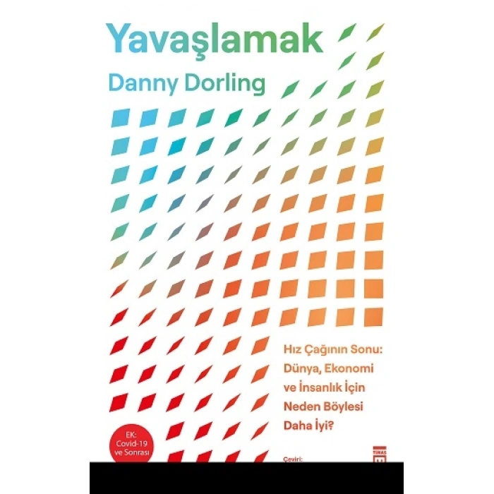 Yavaşlamak