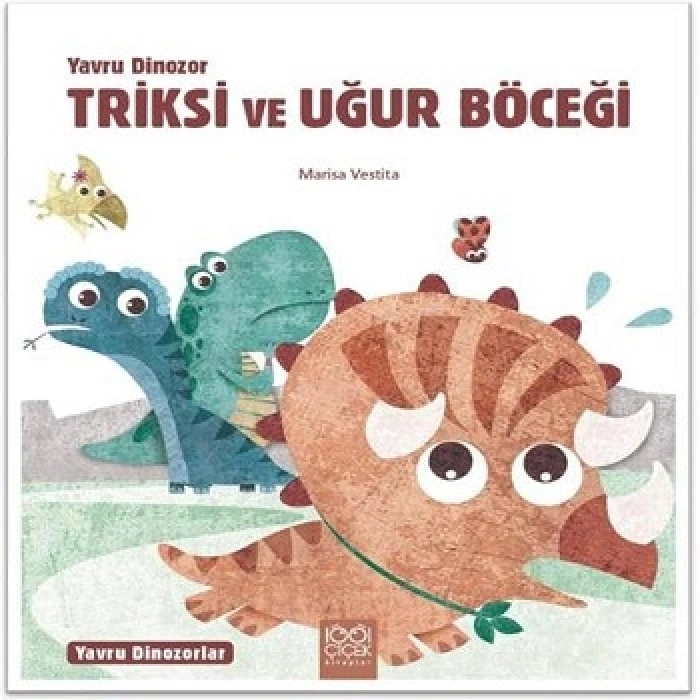 Yavru Dinozor Triksi ve Uğur Böceği