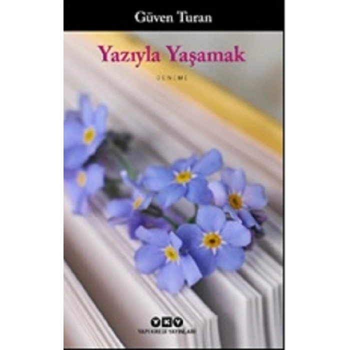 Yazıyla Yaşamak