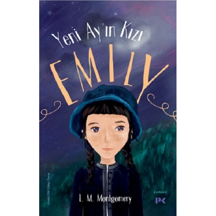 Yeni Ay’ın Kızı Emily