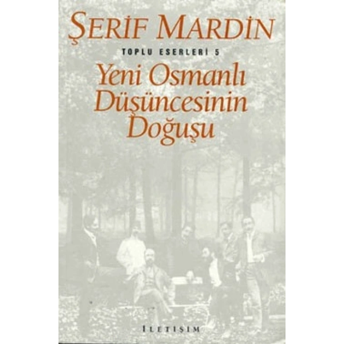 Yeni Osmanlı Düşüncesinin Doğuşu
