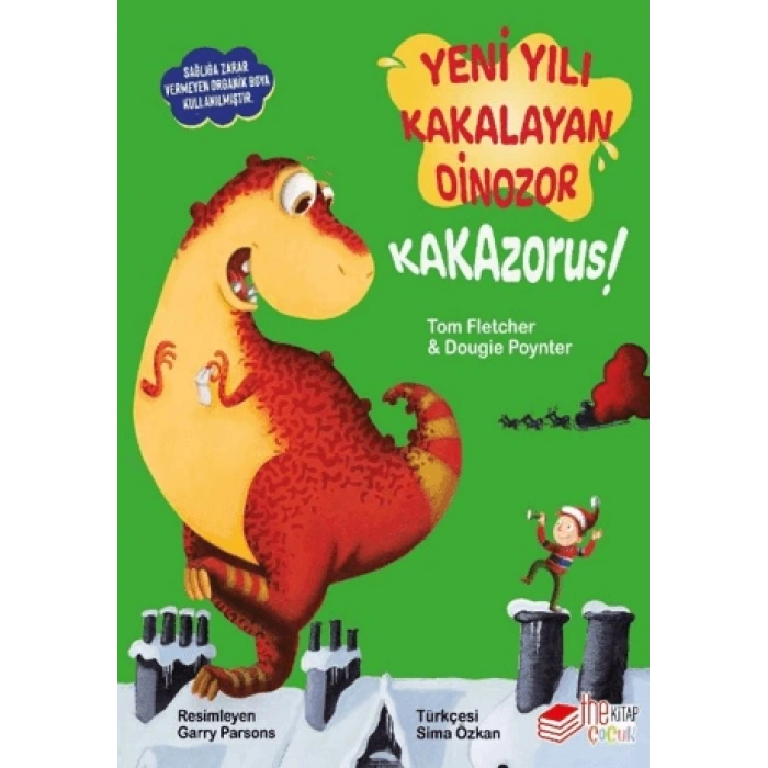 Yeni Yılı Kakalayan Dinozor Kakazorus