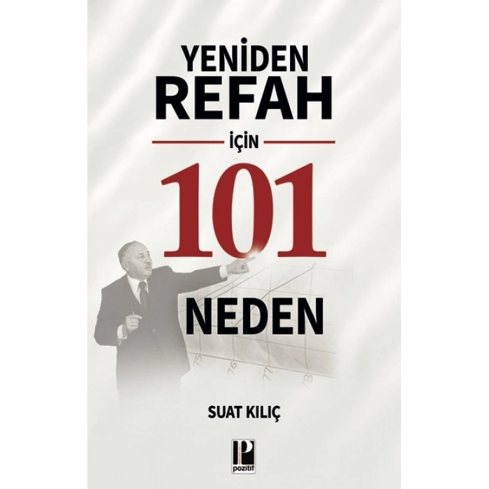 Yeniden Refah İçin 101 Neden