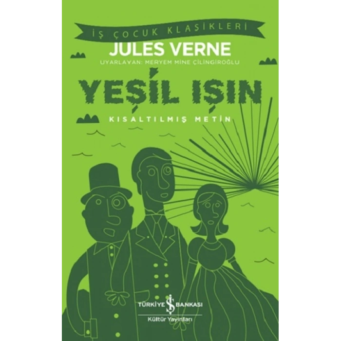 Yeşil Işın Kısaltılmış Metin