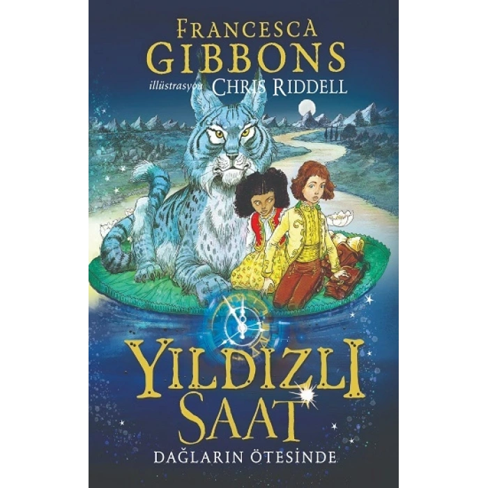 Yıldızlı Saat Dağların Ötesinde