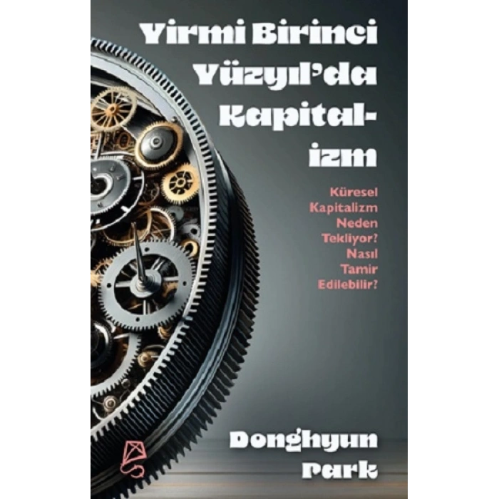 Yirmi Birinci Yüzyıl’da Kapitalizm