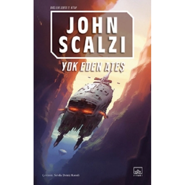 Yok Eden Ateş / Bağlılık 2. Kitap