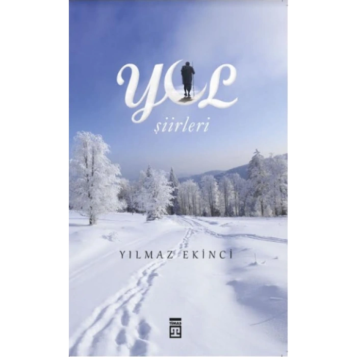 Yol Şiirleri