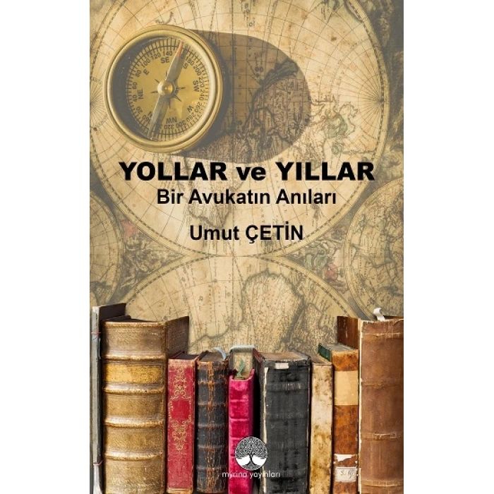 Yollar ve Yıllar
