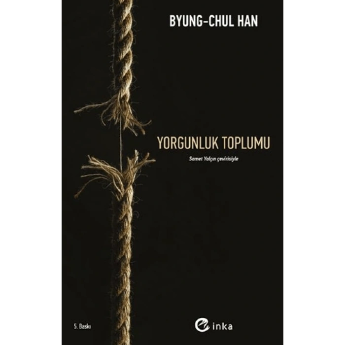 Yorgunluk Toplumu