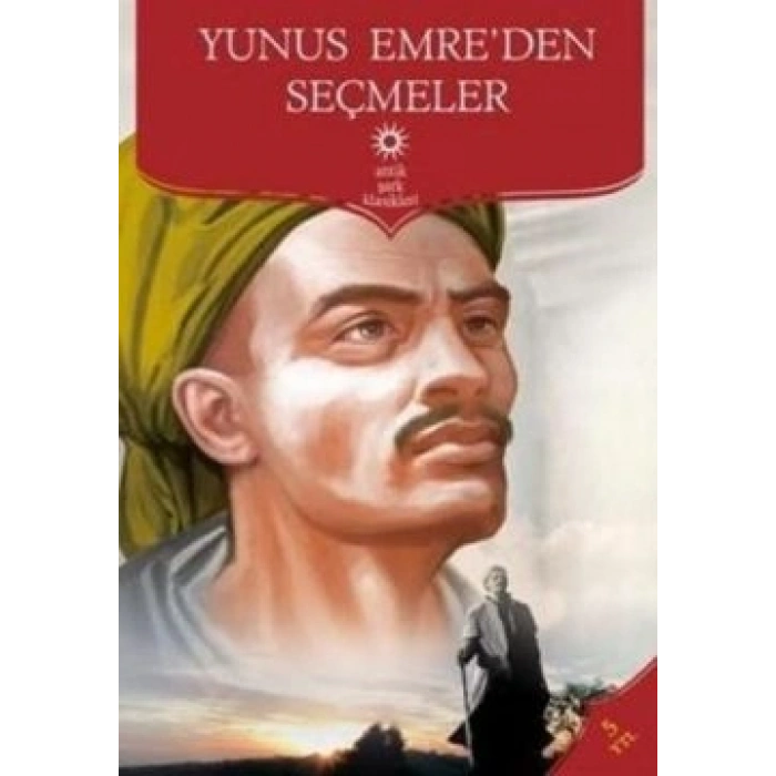 Yunus Emre’den Seçmeler