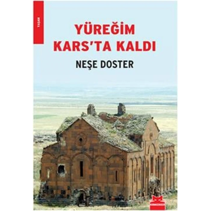 Yüreğim Kars’ta Kaldı