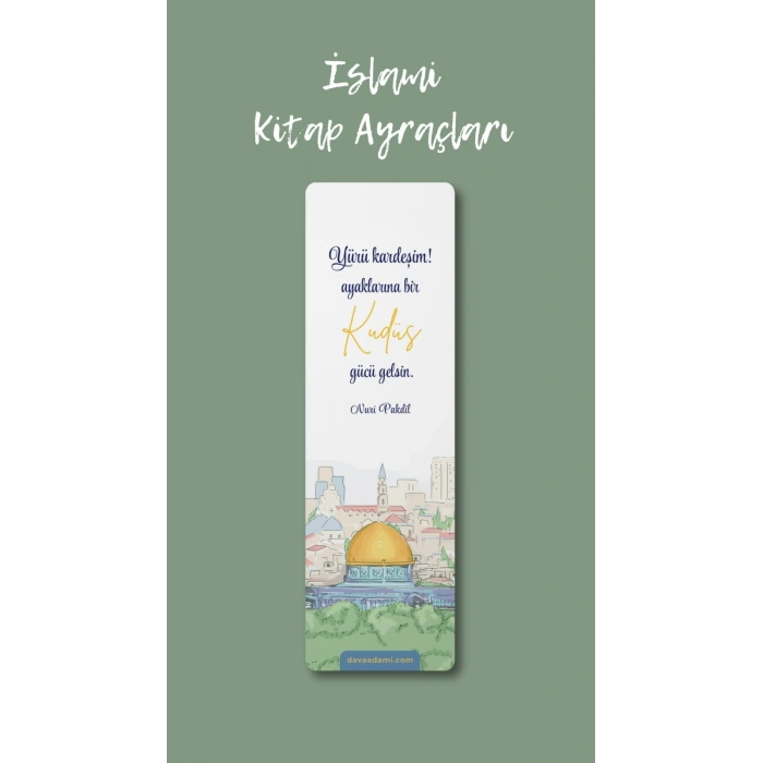 Yürü Kardeşim Ayaklarına Bir Kudüs Gücü Gelsin / Ayraç
