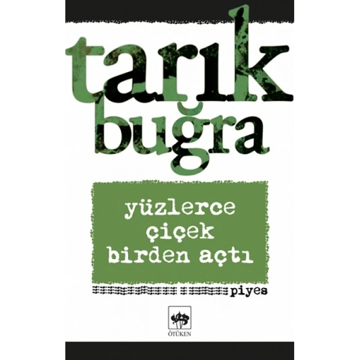 Yüzlerce Çiçek Birden Açtı