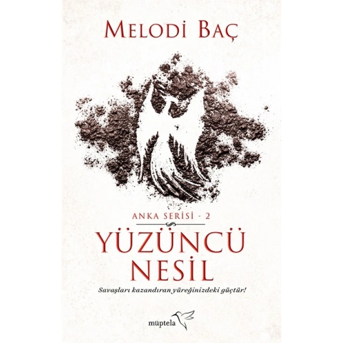 Yüzüncü Nesil - Anka Serisi 2