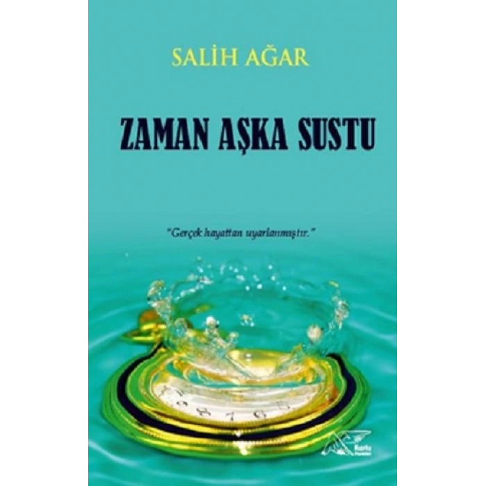 Zaman Aşka Sustu