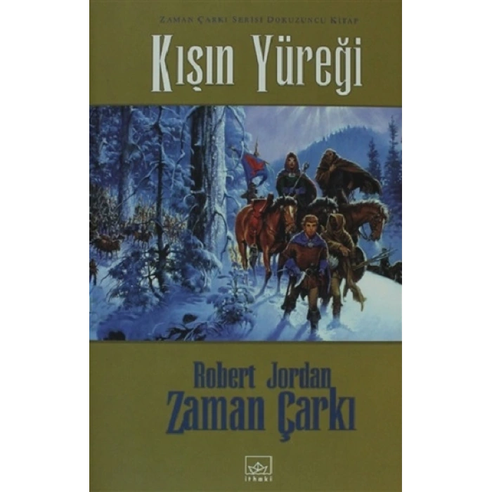 Zaman Çarkı 9. Cilt: Kışın Yüreği