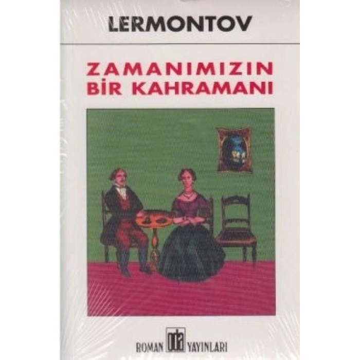Zamanımızın Bir Kahramanı